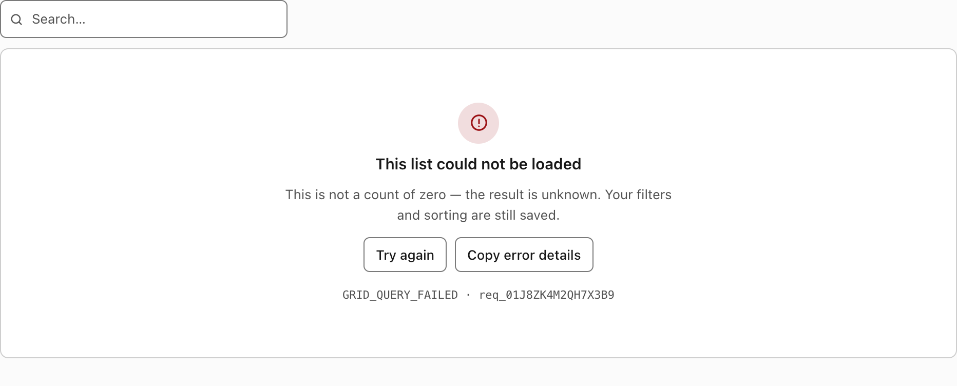 The error state in light theme: a title reading "This list could not be loaded", a body saying the result is unknown, a Try again button, a Copy error details button, and a line showing an error code and request id