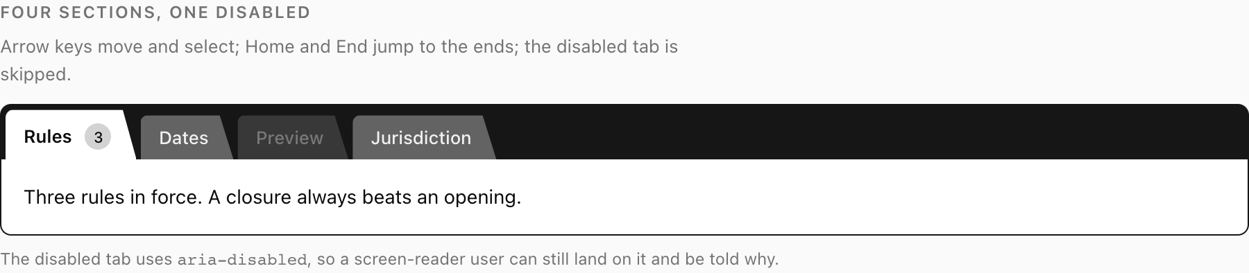 The tab control rendered fully desaturated: the selected tab is still obviously selected because it is taller, cut into the panel, and shares its fill